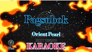 Pagsubok/Orient Pearl/Karaoke