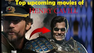 Top 5 upcoming movies of Henry Cavill! In 2023/24