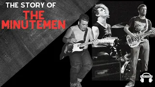 How the Minutemen changed punk music