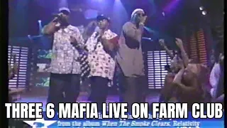 Three 6 Mafia live on Farm Club