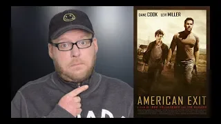 American Exit | VOD Movie Review | Dane Cook Drama | Spoiler-free