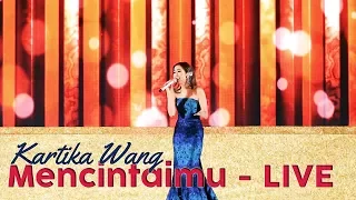 Kartika Wang - Mencintaimu (LIVE - Pacific Place Jakarta)