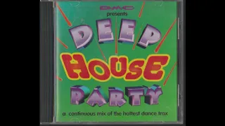 DMC Presents Deep House Party A Continuous Mx Of The Hottest Dance Tracks Medium