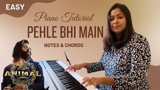 Pehle Bhi Main - Piano Tutorial - Notes & Chords | Beginners (Easy) PART 1