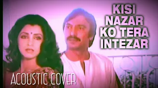 Kisi Nazar Ko Tera Intezar (cover) | Aitbaar | Raj Babbar, Dimple Kapadia, Suresh Oberoi