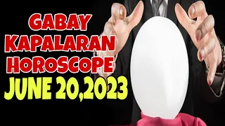 GABAY KAPALARAN HOROSCOPE JUNE 20,2023 KALUSUGAN, PAG-IBIG AT DATUNG-APPLE PAGUIO7