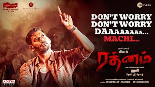 Don’t Worry Da Machi Lyrical Video (Tamil ) | Rathnam | Vishal | Hari | Devi Sri Prasad | Viveka