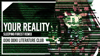 Your Reality (Doki Doki Literature Club) Remix Cover by Lollia feat. @sleepingforestmusic