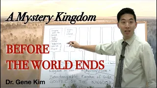 A Mystery Kingdom BEFORE THE WORLD ENDS | Dr. Gene Kim