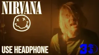 Nirvana - Smells Like Teen Spirit | 3D AUDIO (Use Headphone)