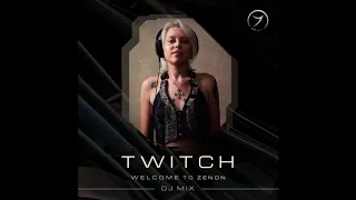Twitch - "Welcome to Zenon" Dj Set