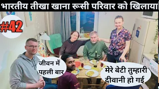 Russian loves Indians food || Spicy Indian food served to Russian family || explore izhevsk City 🇷🇺