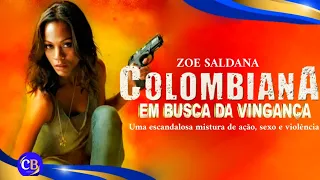 COLOMBIANA | Filme de Ação Completo e Dublado