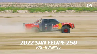 Bryce Menzies: 2022 San Felipe 250 || EP1