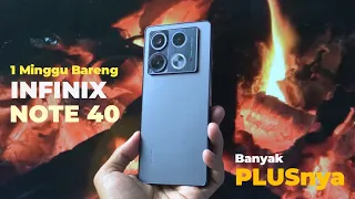 INFINIX NOTE 40 SETELAH 1MINGGU PEMAKAIAN ⚡ INI KELEBIHAN DAN KEKURANGANYA