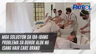 Mga solusyon sa iba-ibang problema sa buhok alok ng isang hair care brand | TV Patrol