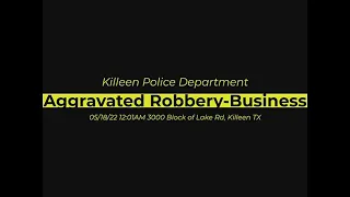 Killeen Police Department investigate robbery