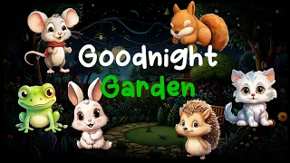 Goodnight Garden Lullaby - Relaxing Bedtime Animal & Bug Stories for Children for Fell Sleep