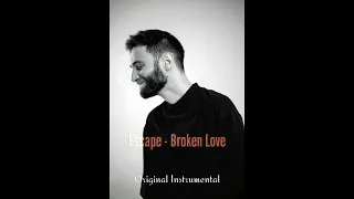 Escape - Broken Love (Original Instrumental Export / МИНУС)