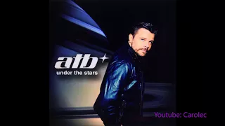 ATB -  Under The Stars (Full Album)