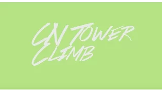 CN Tower Climb Promo