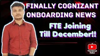 Finally Cognizant Onboarding News in June || FTE Joining Delayed till December !!