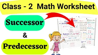 Successor & Predecessor Worksheet| Maths Worksheet for Class 2| Math Worksheet for Class 2| Grade 2