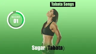 Tabata Songs - "Sugar (Tabata)"