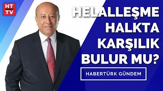 #CANLI - Habertürk Gündem'de Kılıçdaroğlu'nun "Helalleşme" açıklaması konuşuyor...