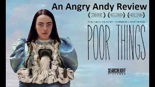 Poor Things - An Angry Andy Review