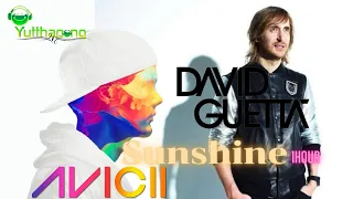 David Guetta Feat. Avicii  - Sunshine (Original Mix) 1HOUR