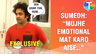 Sumedh Mudgalkar gets EMOTIONAL on the last day shoot of his show RadhaKrishn | Exclusive