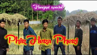 Phir Hera Pheri a new kokborok short film | Hangrai special 2020 | kokborok short film