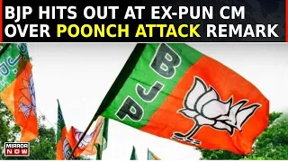 Politics Erupts Over Poonch Attack | Channi: Attack BJP's Pre-Poll Stunt | BJP Hits Out At Ex-Pun CM