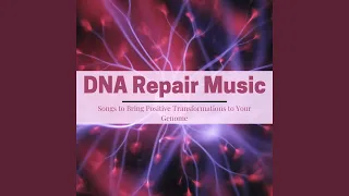 DNA Repair Music