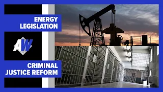 Arkansas Week: Energy Legislation / Criminal Justice Reform