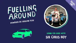 Fuelling Around Podcast: Going For Gold with Sir Chris Hoy