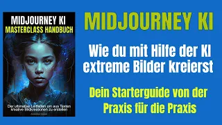 Wie du mit der Midjourney KI brillante Bilder mit Texteingaben erstellt.