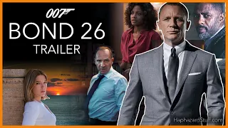 Bond 26 Teaser Trailer