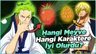 Şeytan Meyvesi Olmayan Karakterlere Hangi Meyve İyi Olurdu ? - One Piece Türkçe