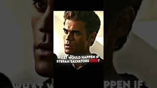 If Stefan Died...….| TVD #shorts #tvd #thevampirediaries #foryou #stefan