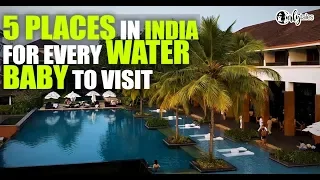 5 Places In India Every Water Baby Must Visit | Curly Tales