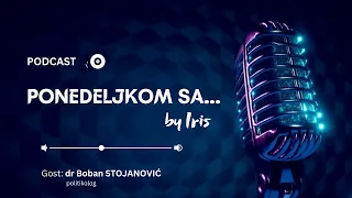 PONEDELJKOM SA... E1 | Gost: dr Boban STOJANOVIĆ