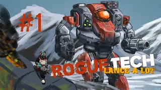 #1. BattleTech. RogueTech: Lance-A-Lot. "Префектура Киттери"