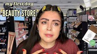 my FIRST DAY working at the BEAUTY STORE.. (I'm serious)