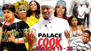 PALACE COOK COMPLETE SEASON 15 - 20 Zubby Michael's Latest Nigerian Movie 2022