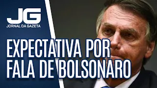 Em Brasília, é grande a expectativa por fala de Bolsonaro