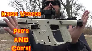 Kriss Vector Pro's and Con's!