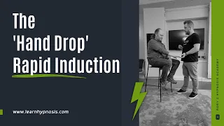 Full demo of the 'hand drop' rapid hypnosis induction