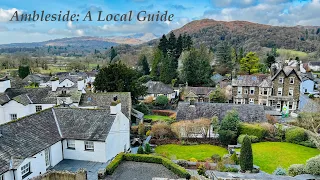 Ambleside in The Lake District: A Local Guide